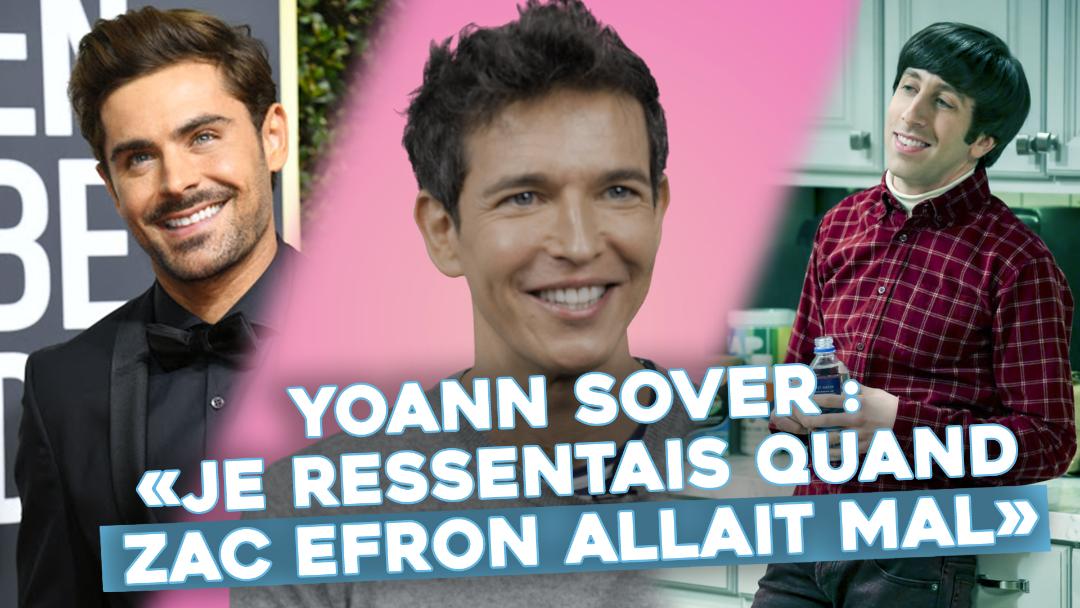 Rencontre avec Yoann Sover, la voix française de Zac Efron, qui nous