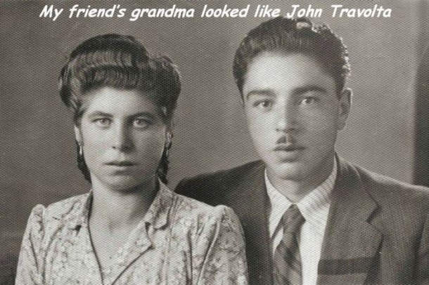 "Une amie de ma grand-mère ressemble à Travolta..." 