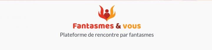 Fantasmes et Vous : Un site de rencontres innovant