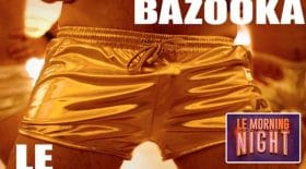 Fatal Bazooka de retour !