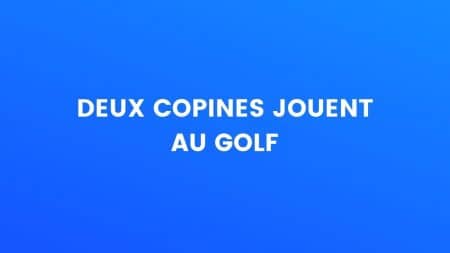 blague golf copines