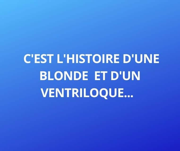 blague-blonde-ventriloque