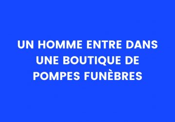 blague pompes funebres