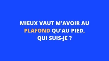 enigme plafond
