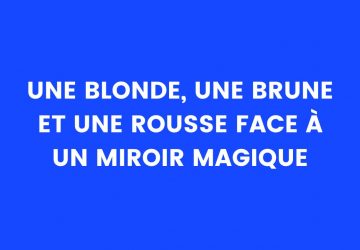 blague miroir