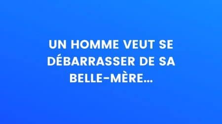blague belle-mère