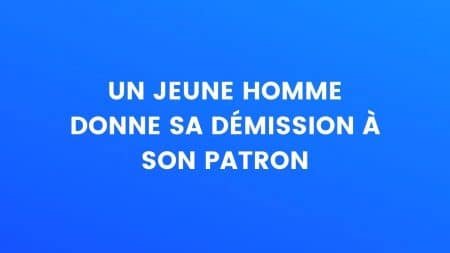 blague démission