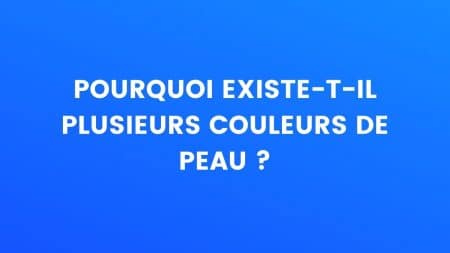 le-saviez-vous-couleurs-peau