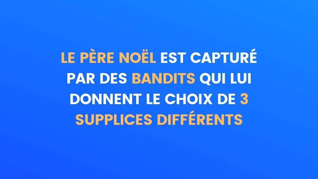 Enigme du jour : le père Noël kidnappé, aidez-le à s'évader
