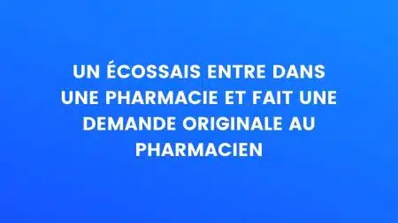 blague écossais