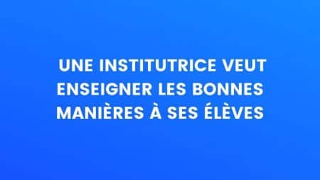blague institutrice