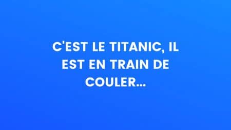 Blague du titanic en train de couler