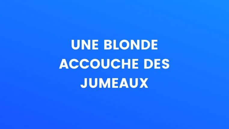 Top 30 des meilleures blagues sur les blondes, fou rire assuré