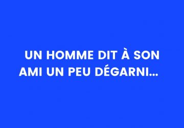 blague calvitie humour