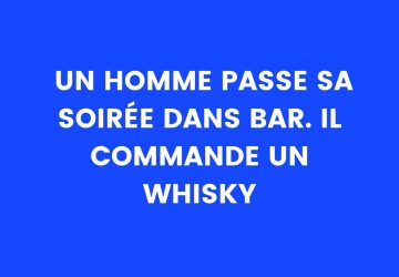 blague du whisky