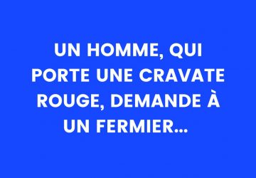 Blague cravate humour fermier