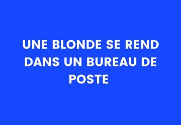 blague blonde poste