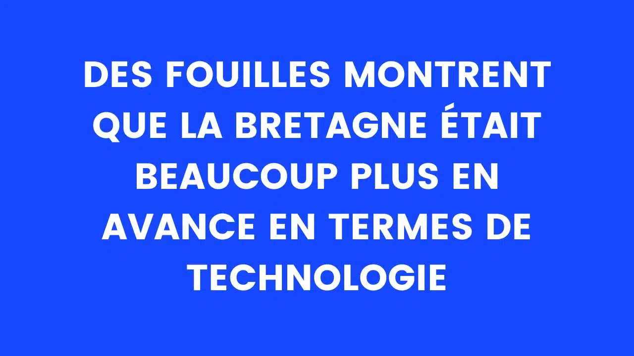 Blague du jour : la Bretagne plus en avance que les Russes et les Américains