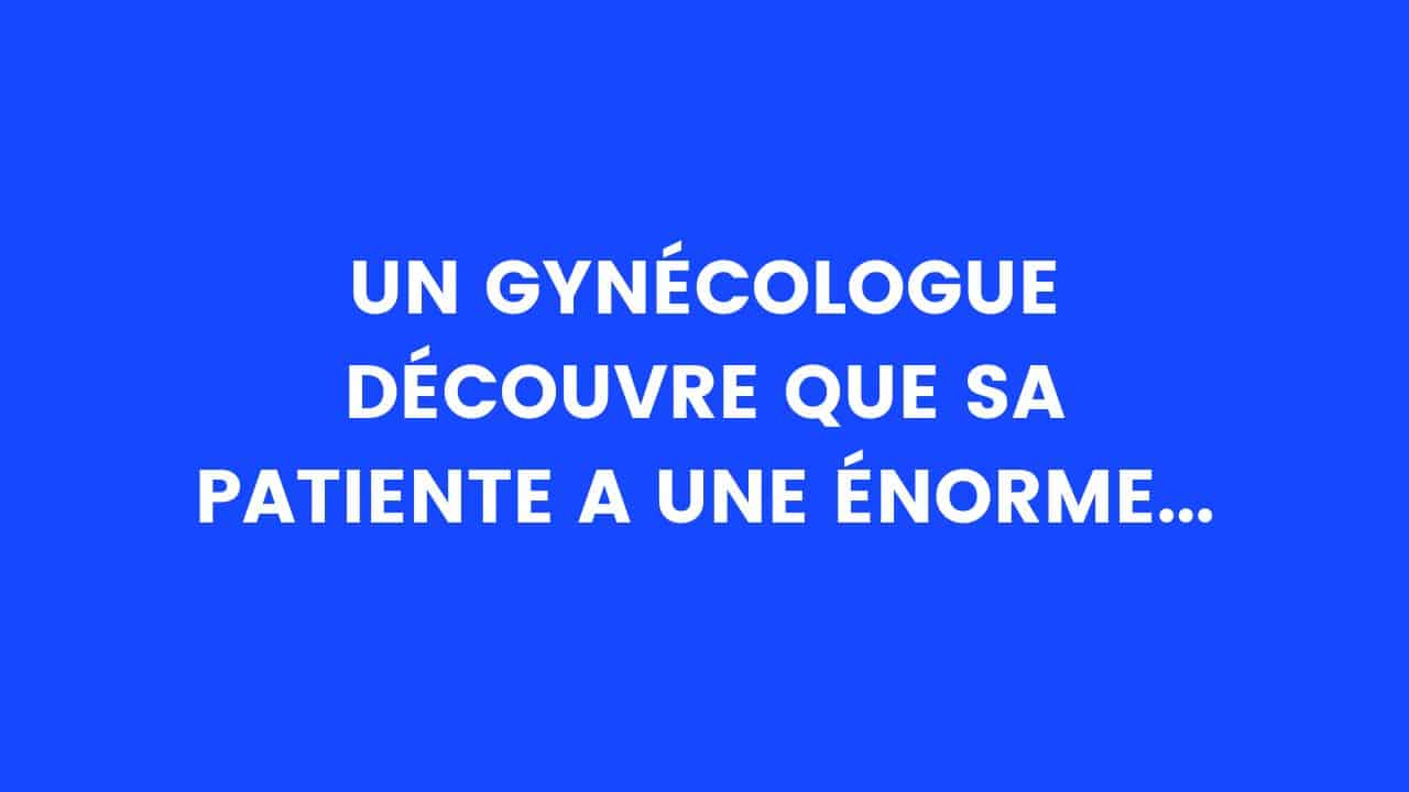 blague gyneco