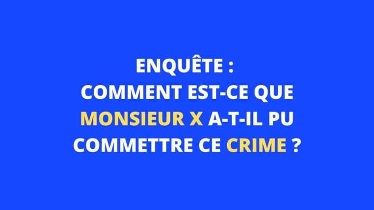 enquête énigme crime