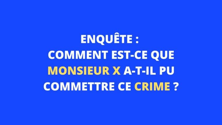 enquête énigme crime 