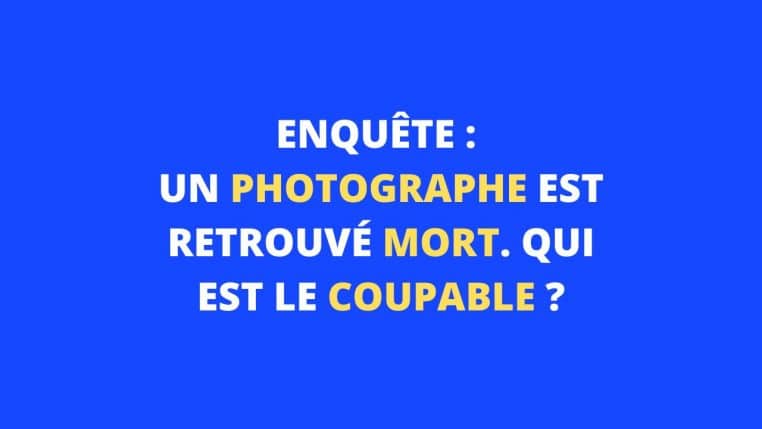 enquête énigme photographe sherlock holmes
