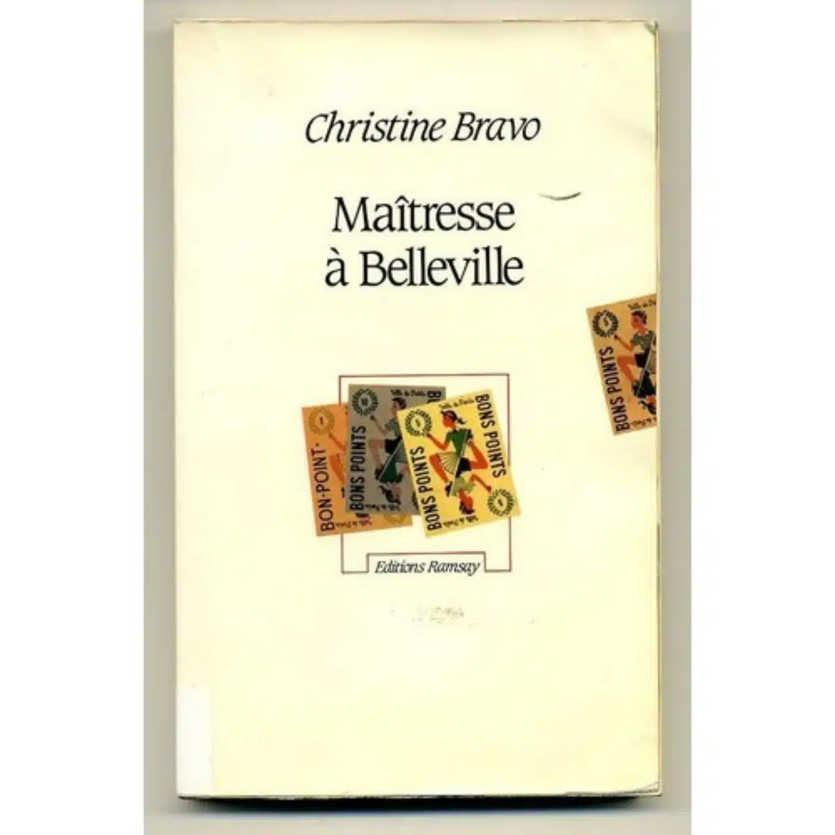 4 Christine Bravo livre Maîtresse à Belleville