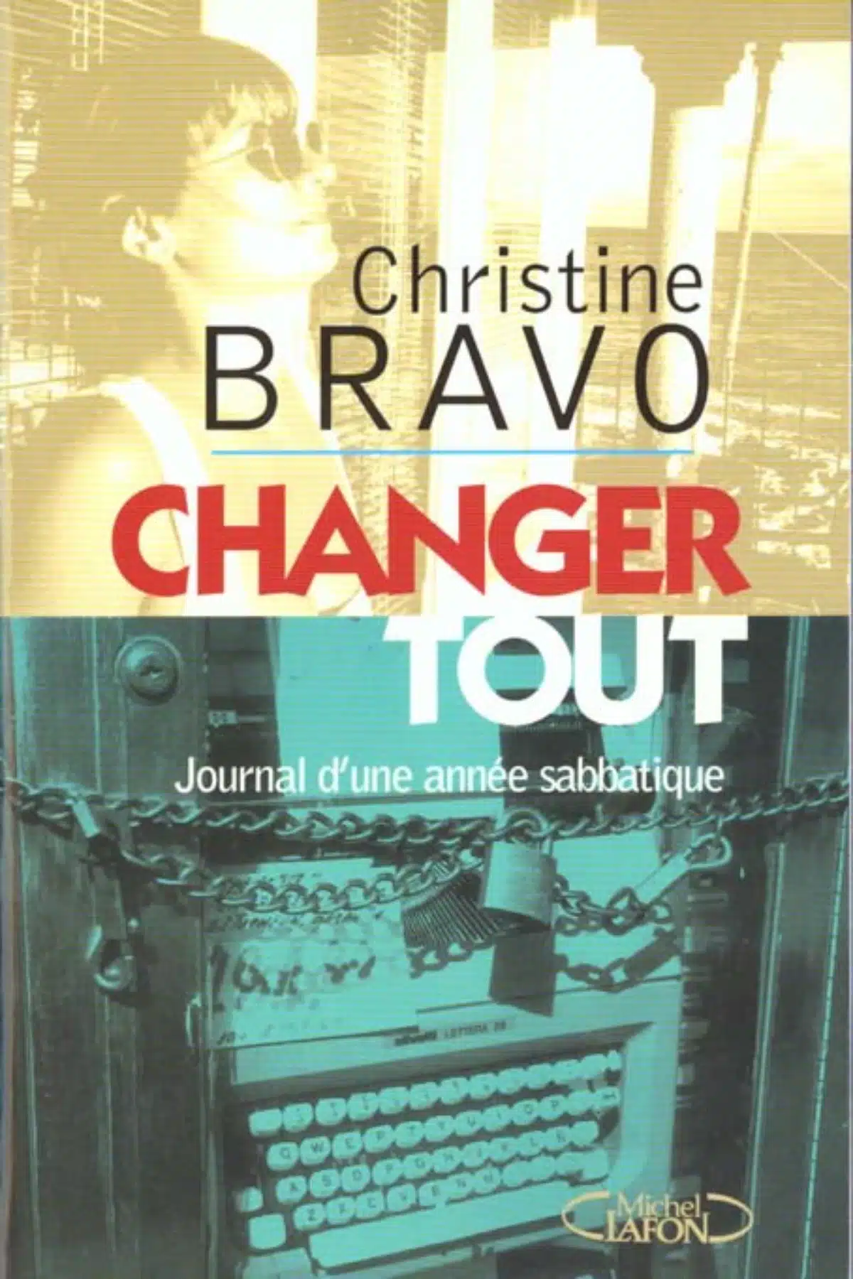 6 Christine Bravo livre Changer tout