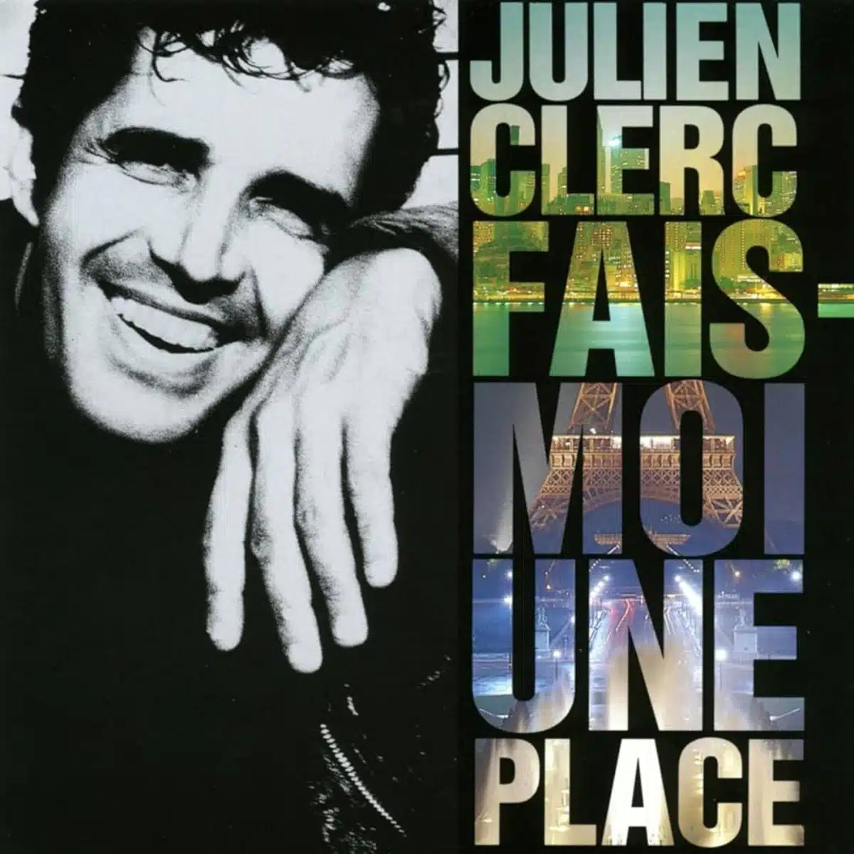 16 Julien Clerc carriere musique chanson Fais-moi une place