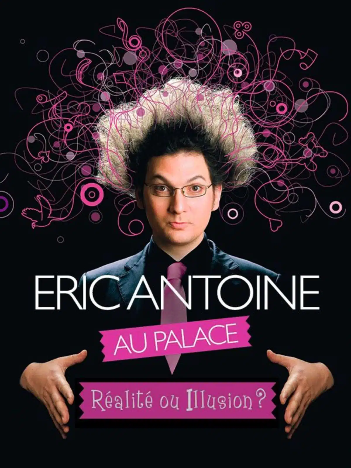 7 Eric Antoine magie spectacle Réalité ou illusion