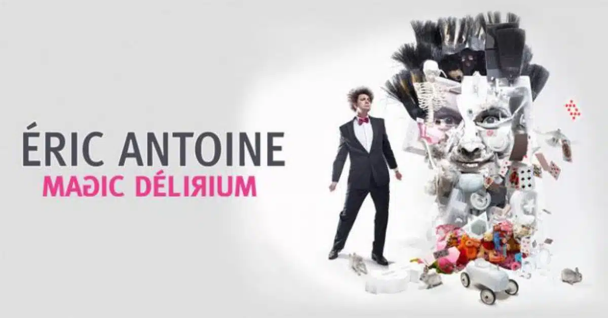 9 Eric Antoine magie spectacle Magic Delirium