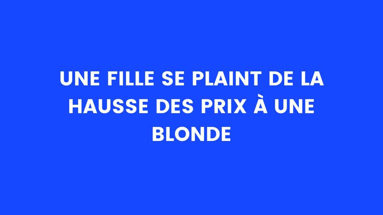 blague blonde courses