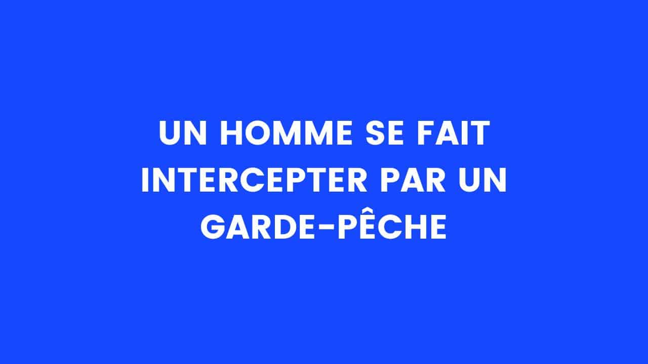 blague garde peche