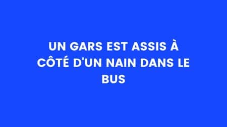 blague nain bus