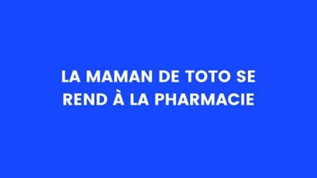 blague toto pharmacie