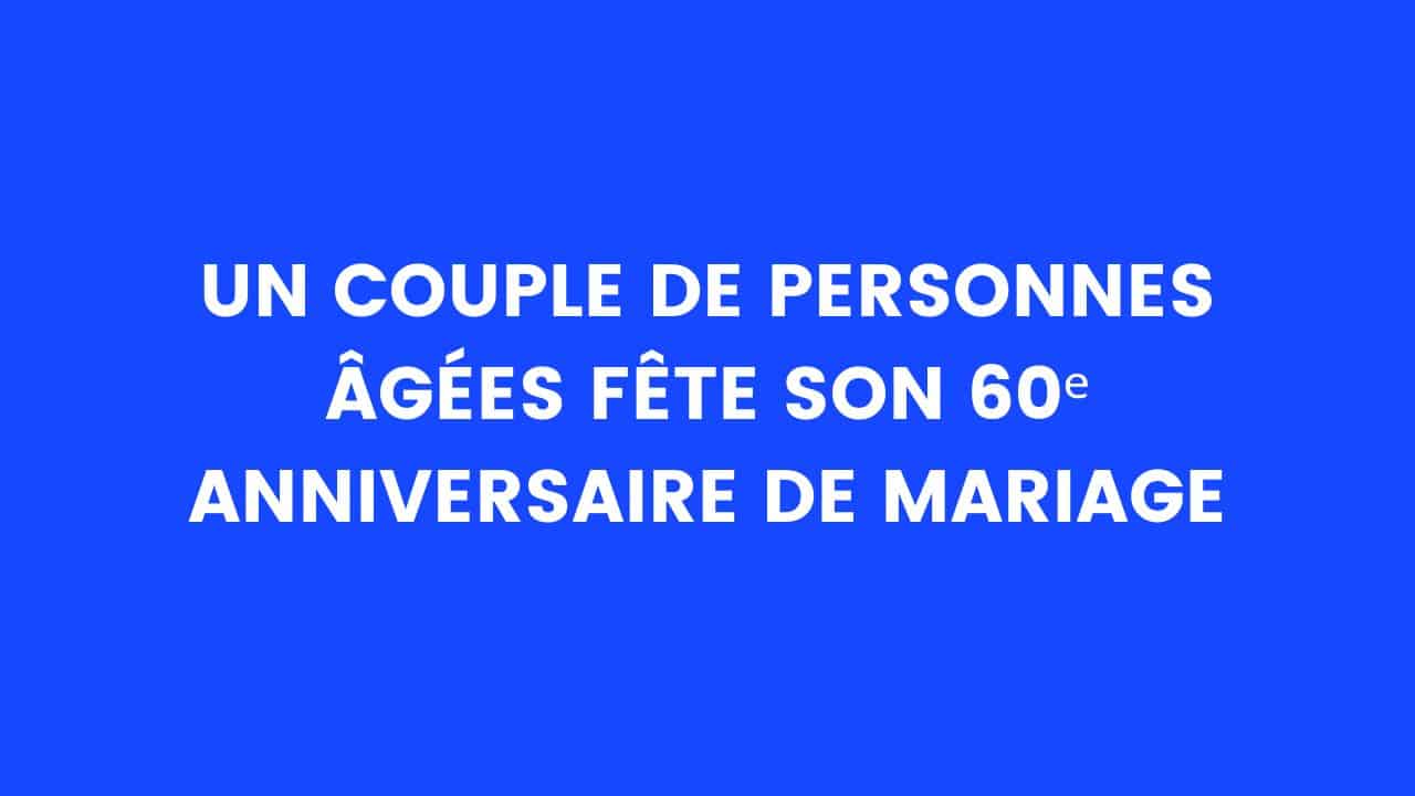 blague anniv mariage