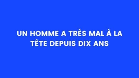 blague mal tete