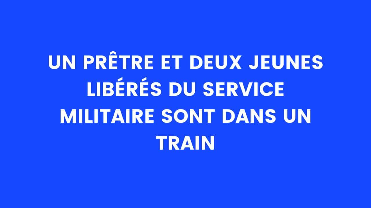 blague pretre train