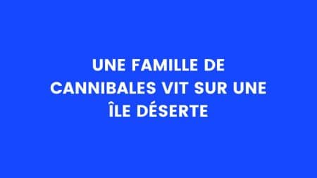 blague cannibales
