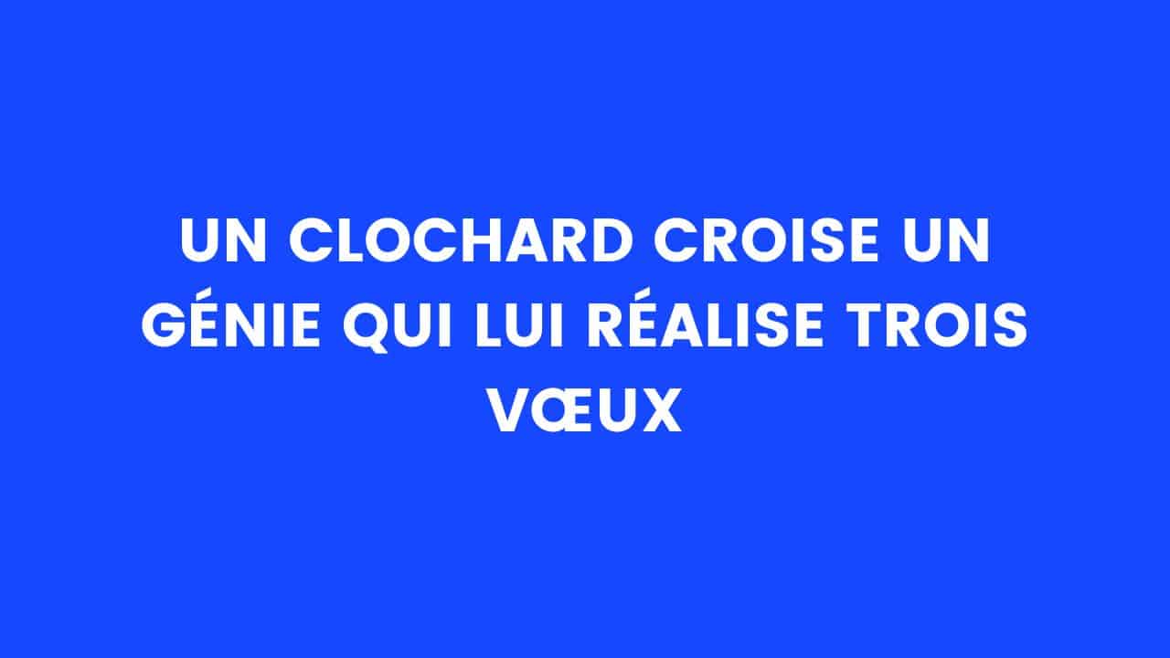 blague clochard