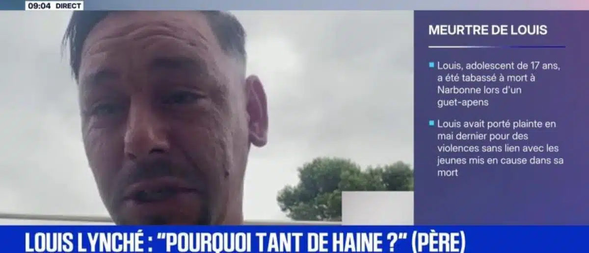 « Mon fils était un bon garçon » : le père de Louis, lynché à mort à Narbonne, brise le silence en larmes sur BFMTV